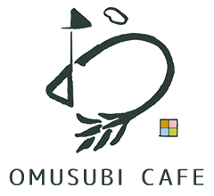 OMUSUBI CAFE